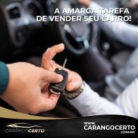 A AMARGA TAREFA DE VENDER SEU CARRO!